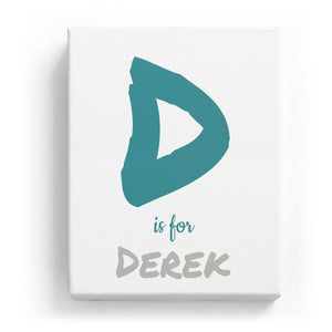 D is for Derek - Artistic