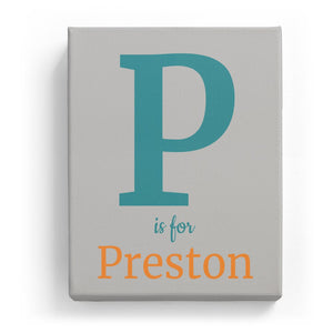 P is for Preston - Classic