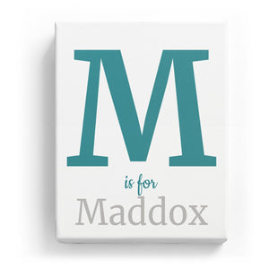 M is for Maddox - Classic