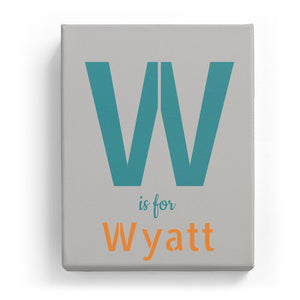 W is for Wyatt - Stylistic