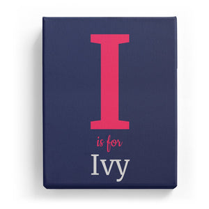 I is for Ivy - Classic