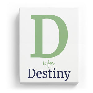 D is for Destiny - Classic