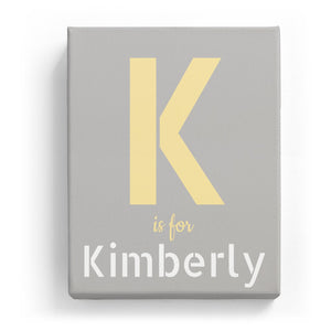 K is for Kimberly - Stylistic