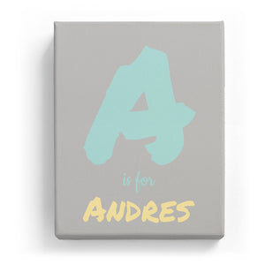 A is for Andres - Artistic
