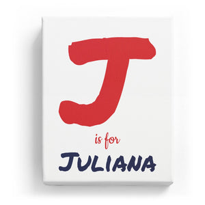 J is for Juliana - Artistic