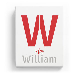 W is for William - Stylistic