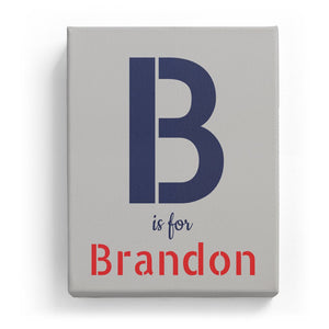 B is for Brandon - Stylistic