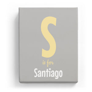 S is for Santiago - Cartoony