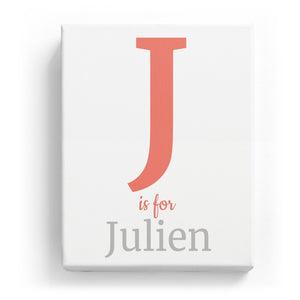 J is for Julien - Classic