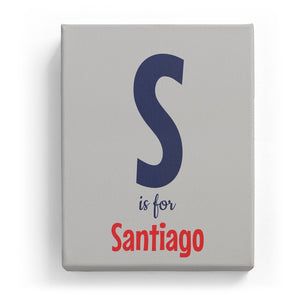 S is for Santiago - Cartoony