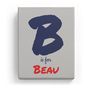 B is for Beau - Artistic