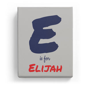 E is for Elijah - Artistic