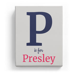 P is for Presley - Classic