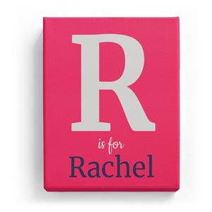 R is for Rachel - Classic