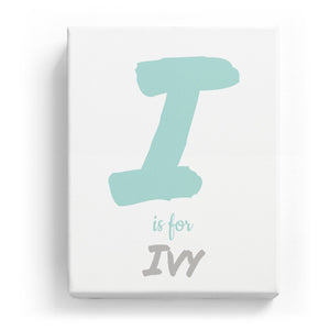 I is for Ivy - Artistic