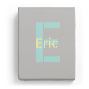 Eric Overlaid on E - Stylistic