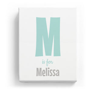 M is for Melissa - Cartoony