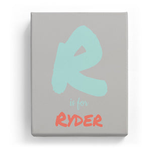 R is for Ryder - Artistic