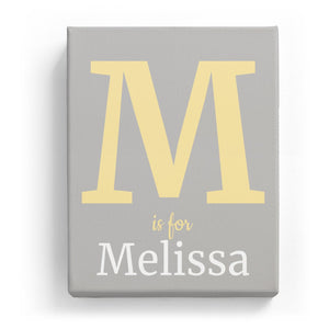 M is for Melissa - Classic