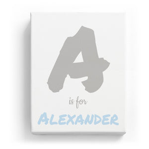 A is for Alexander - Artistic