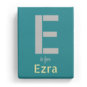 E is for Ezra - Stylistic