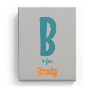 B is for Brady - Cartoony