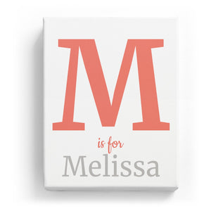 M is for Melissa - Classic