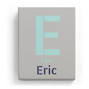 E is for Eric - Stylistic