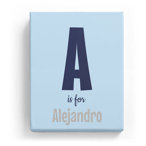 A is for Alejandro - Cartoony