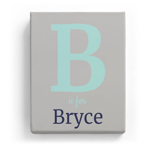 B is for Bryce - Classic