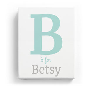 B is for Betsy - Classic