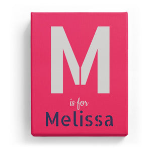 M is for Melissa - Stylistic