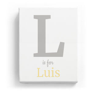 L is for Luis - Classic