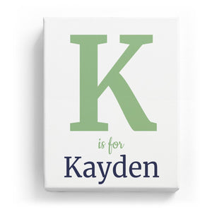 K is for Kayden - Classic