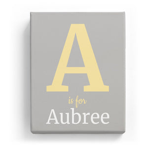 A is for Aubree - Classic