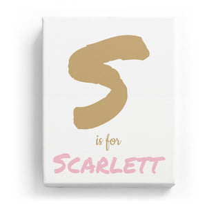 S is for Scarlett - Artistic