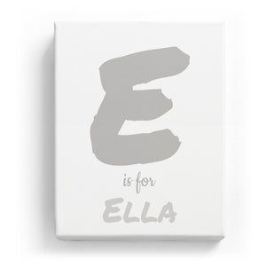 E is for Ella - Artistic