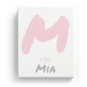 M is for Mia - Artistic