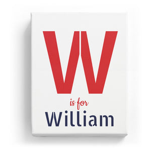 W is for William - Stylistic