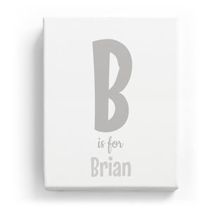 B is for Brian - Cartoony