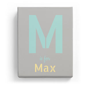 M is for Max - Stylistic