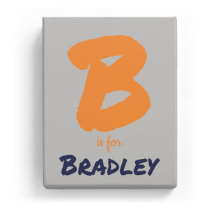B is for Bradley - Artistic