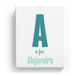 A is for Alejandro - Cartoony