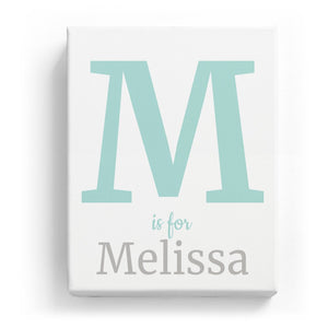 M is for Melissa - Classic