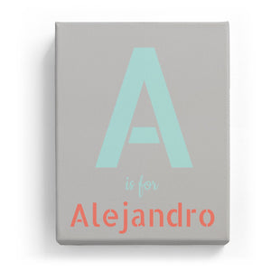 A is for Alejandro - Stylistic
