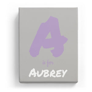 A is for Aubrey - Artistic
