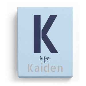 K is for Kaiden - Stylistic