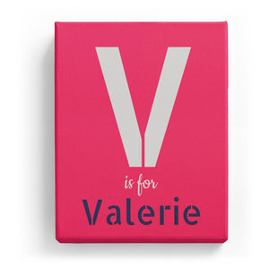 V is for Valerie - Stylistic