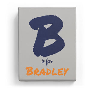 B is for Bradley - Artistic