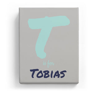 T is for Tobias - Artistic